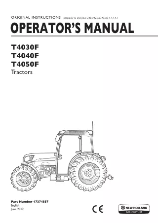 New Holland T4030F T4040F T4050F Tractors Operator’s Manual Instant Download (Publication No.47374857)