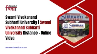 Swami Vivekanand Subharti University - Swami Vivekanand Subharti University Distance – Online Vidya
