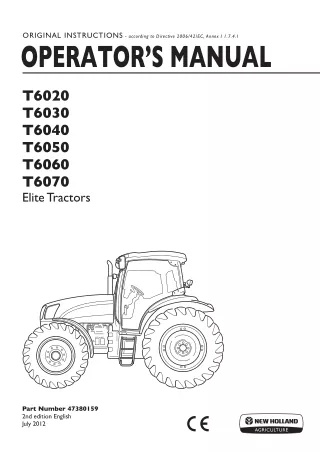 New Holland T6020 T6030 T6040 T6050 T6060 T6070 Elite Tractors Operator’s Manual Instant Download (Publication No.473801