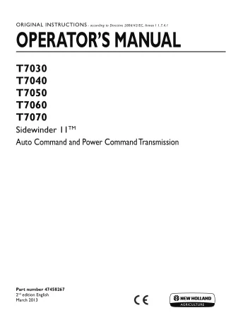 New Holland T7030 T7040 T7050 T7060 T7070 Sidewinder II™ Auto Command and Power Command Transmission Operator’s Manual I