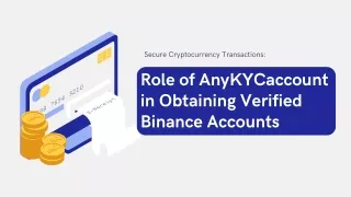 Smooth Sailing in Crypto Seas: AnyKYCaccount's Verified Binance Entry Pass