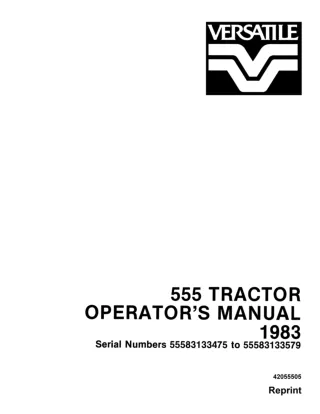 Versatile 555 Tractor (Serial Numbers55583133475 to 55583133579) Operator’s Manual Instant Download (Publication No.4205