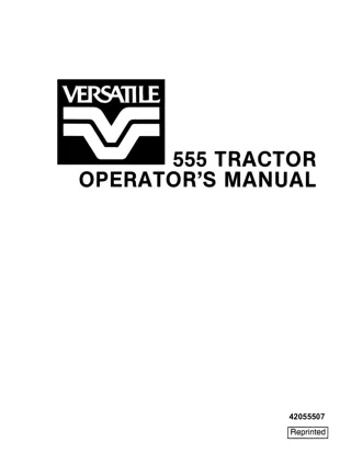 Versatile 555 Tractor Operator’s Manual Instant Download (Publication No.42055507)