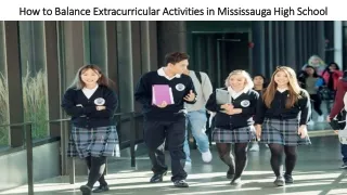 How to Balance Extracurricular Activities in Mississauga High School