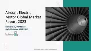 Aircraft Electric Motor Market Demand, Growth Analysis, Outlook 2033