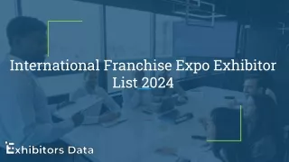 International Franchise Expo Exhibitor List 2024