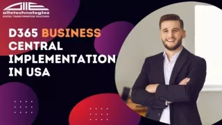 D365 Business Central Implementation: Streamlining Operations in the USA