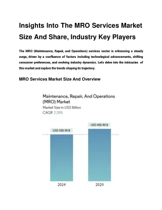 Insights Into The MRO Services Market Size And Share, Industry Key Players