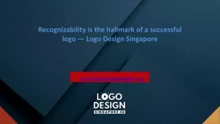 Recognizability is the hallmark of a successful logo — Logo Design Singapore