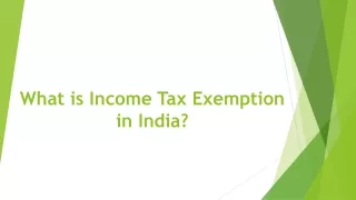 What is Income Tax Exemption in India