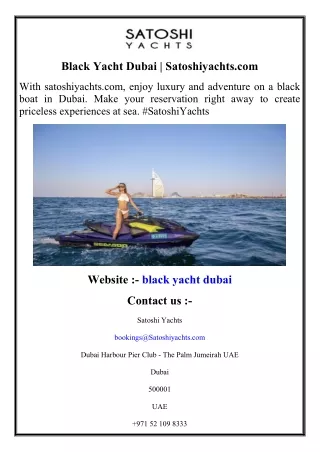 Black Yacht Dubai  Satoshiyachts.com