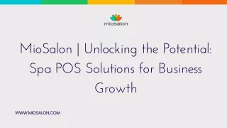 MioSalon  Unlocking the Potential Spa POS Solutions for Business Growth