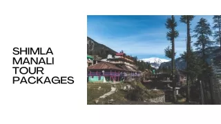 Shimla Manali Tour Packages