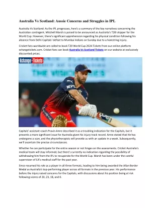 Australia Vs Scotland Aussie Concerns and Struggles in IPL