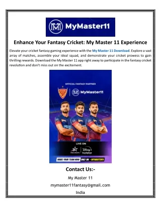 Enhance Your Fantasy Cricket My Master 11 Experience