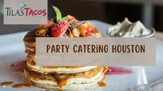 Party Catering Houston