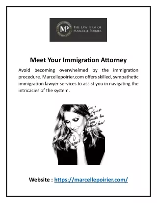 Meet Your Immigration Attorney