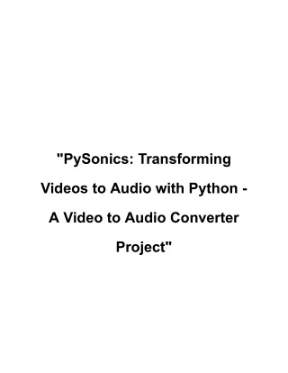 Python Video to Audio Converter Project