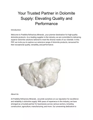 Your Trusted Partner in Dolomite Supply: Elevating Quality and Performance Intro
