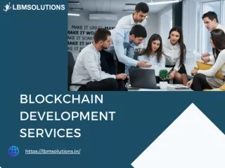 Transform your business with LBM Solutions' Blockchain Development Services.