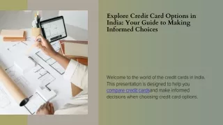 Navigating the World of Credit Cards in India: A Guide to Making Informed Choice