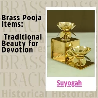 Brass Pooja Items Traditional Beauty for Devotion