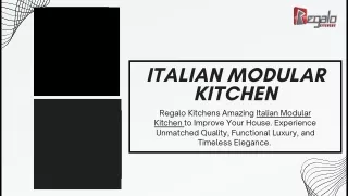 Italian Modular Kitchen | Regalo Kitchens