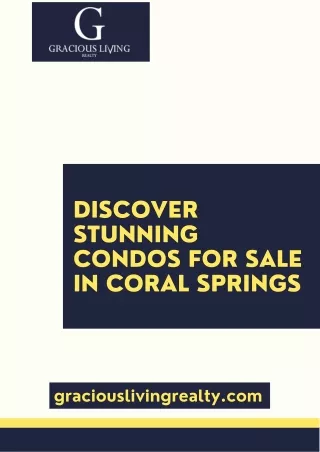 Discover Stunning Condos for Sale in Coral Springs