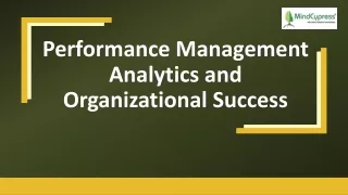 Performance Management Analytics and Organizational Success