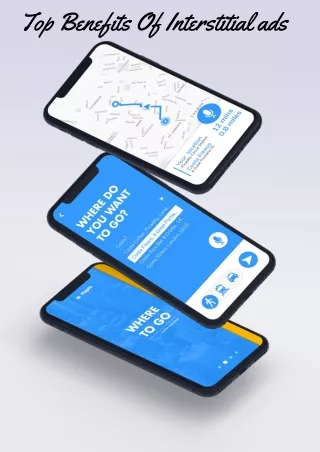 Top Benefits Of Interstitial ads