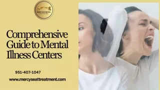 A Comprehensive Guide to Mental Illness Centers