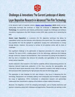 Challenges & Innovations - The Current Landscape of Atomic Layer Deposition Research in Advanced Thin Film Technology