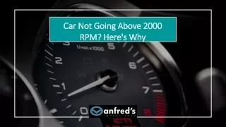 Car Not Going Above 2000 RPM Here's Why