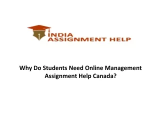 Why Do Students Need Online Management Assignment Help Canada?