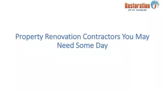 Property Renovation Contractors You May Need Some Day