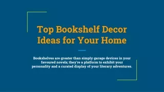 Top Bookshelf Decor Ideas for Your Home