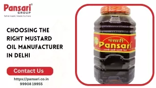 Choosing the Right Mustard Oil Manufacturer in Delhi