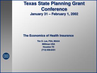Texas State Planning Grant Conference January 31 – February 1, 2002