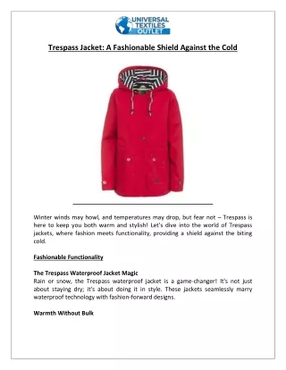 Trespass Jacket A Fashionable Shield Against the Cold