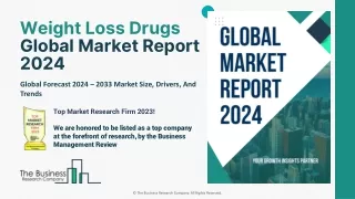 Weight Loss Drugs Market Statistics, Growth Analysis, Forecast To 2033