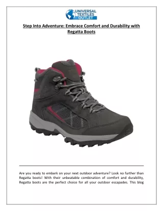 Step Into Adventure: Embrace Comfort and Durability with Regatta Boots