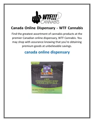 Canada Online Dispensary  WTF Cannabis