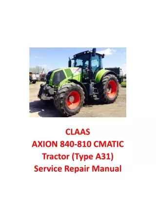 CLAAS AXION 840-810 CMATIC Tractor (Type A31) Service Repair Manual