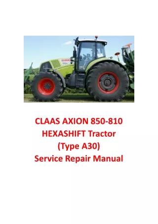 CLAAS AXION 850-810 HEXASHIFT (Type A30) Tractor Service Repair Manual