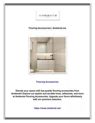 Flooring Accessories | Ambientz.me