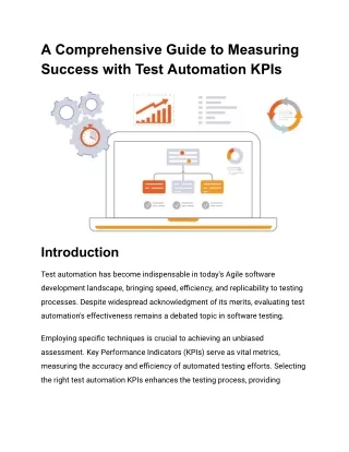 A Comprehensive Guide to Measuring Success with Test Automation KPIs