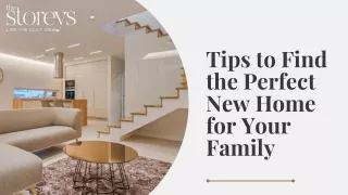 Tips to Find the Perfect New Home for Your Family