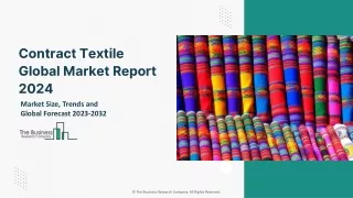 Contract Textile Market Size, Industry Opportunities, Strategies, Overview 2033