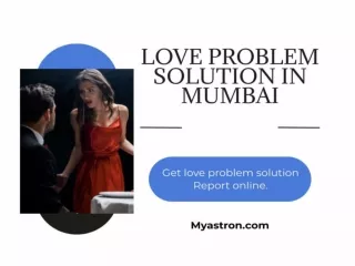 Love problem solution in Mumbai vedic expert