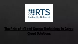 The Role of IoT and Sensor Technology in Cargo Cloud Solutions